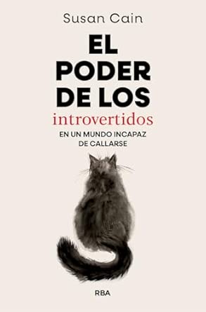 El poder de los introvertidos - Cain, Susan