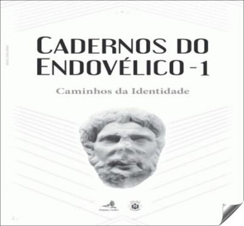  cadernos do endovelico: caminhos da identidade 