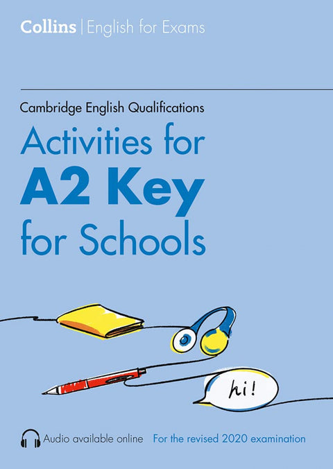  ACTIVITIES FOR A2 KEY FOR SCHOOLS 