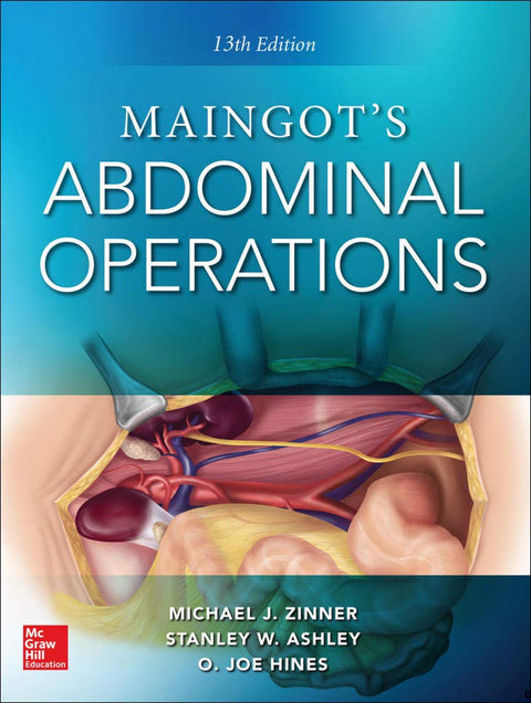  MAINGOT'S ABDOMINAL OPERATIONS 13E 