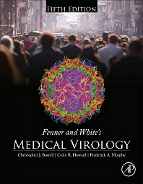  Fenner and White's Medical Virology, 5 