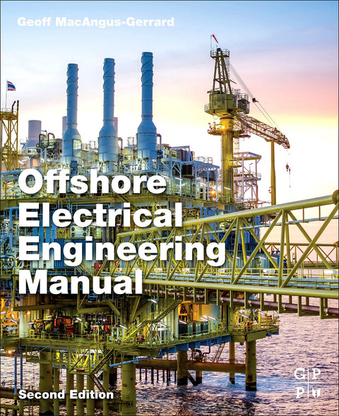  OFFSHORE ELECTRICAL ENGINEERING MANUAL 