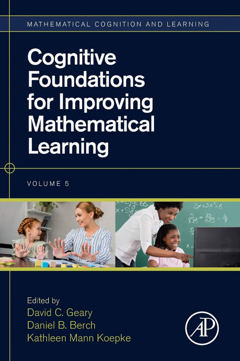  Cognitive foundations for improving mathematical learning 