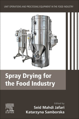  SPRAY DRYING FOR THE FOOD INDUSTRY 