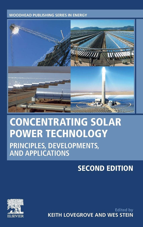  CONCENTRATING SOLAR PORWER TECHNOLOGY 2ND.EDITION 
