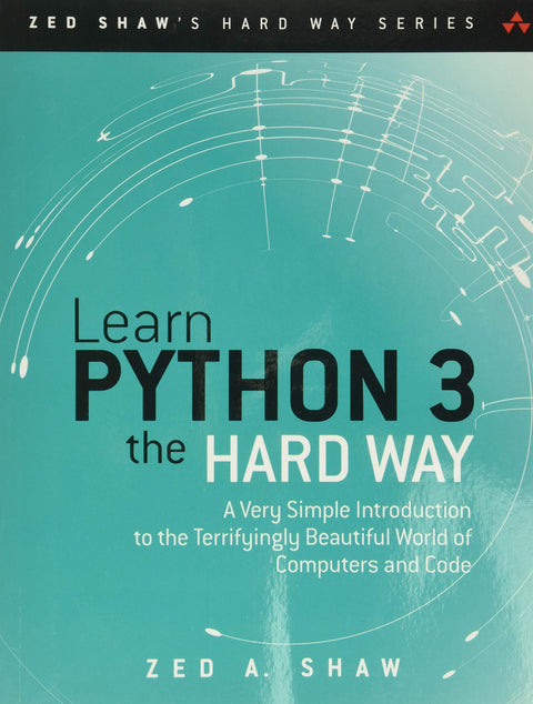  LEARN PYTHON 3: THE HARD WAY.(UNIVERSITARIA) 