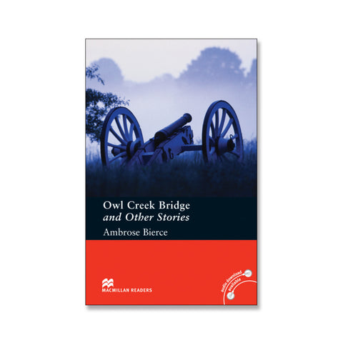  Owl Creek Bridge and Other Storie 