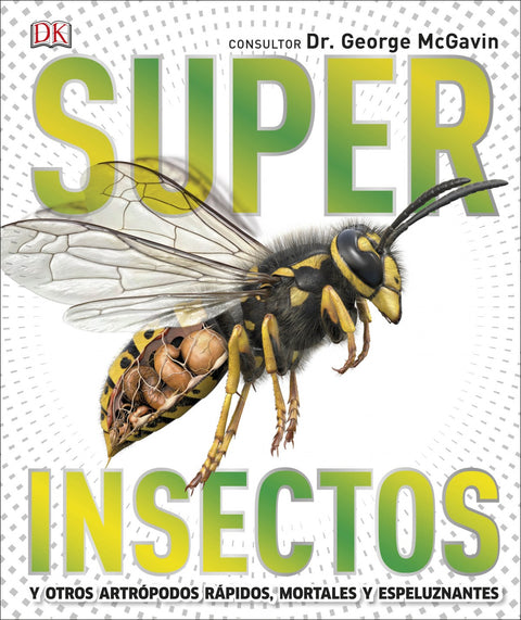  SUPER INSECTOS 