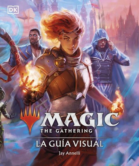  Magic The Gathering: La guía visual 