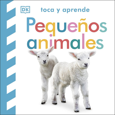  Toca y aprende: Pequeños animales 
