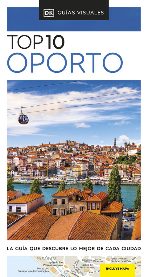  Oporto (Guías Visuales TOP 10) 