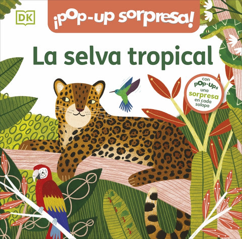  La selva tropical 