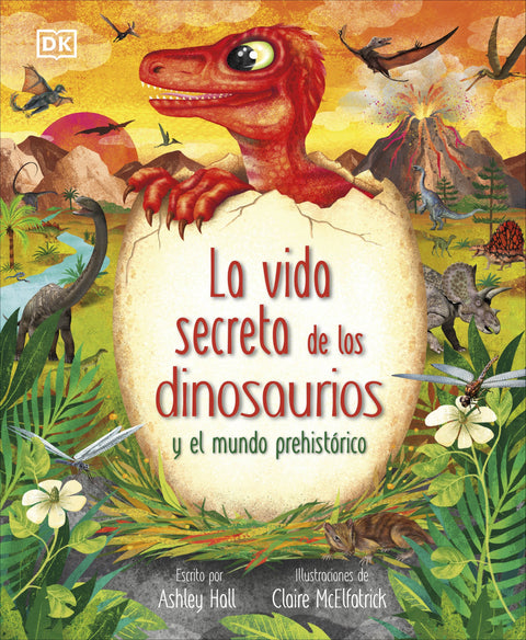  LA VIDA SECRETA DE LOS DINOSAURIOS 