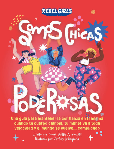  SOMOS CHICAS PODEROSAS 