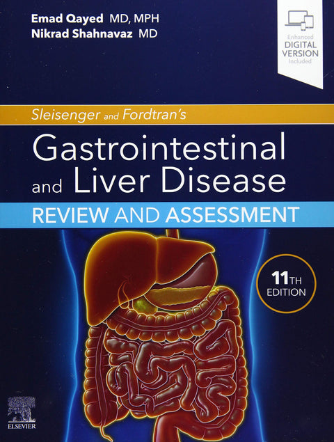  SLEISENGER AND FORTRAN'S GASTROINTESTINAL AND LIVER DISEASE REVIEW AND ASSESMENT 