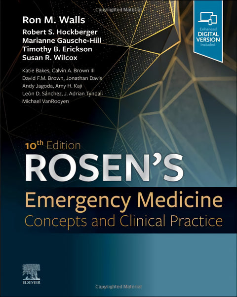  ROSEN'S EMERGENCY MEDICINE:CONCEPTS CLINICAL PRACTICE 10TH 