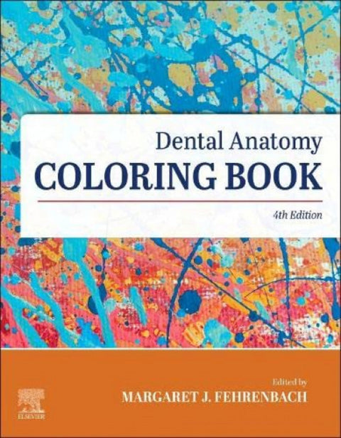  DENTAL ANATOMY COLORING BOOK 