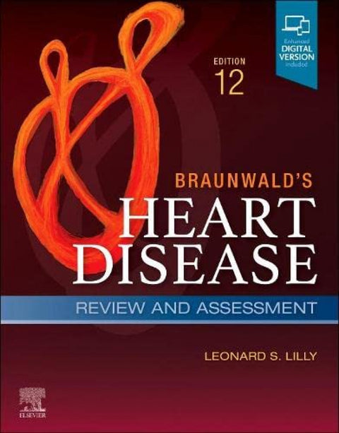  Braunwald's heart disease review and assessment 