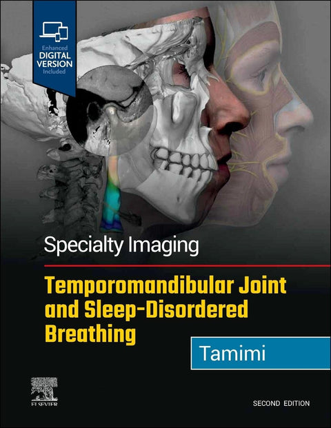  SPECIALTY IMAGING:TEMPOROMANDIBULAR JOINT AND SLEEP-DISORD. 