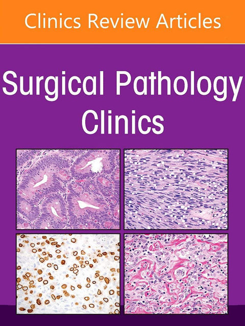  Pancreatobiliary Pathology, An Issue of Surgical Pathology Clinics, Volume 15-3 