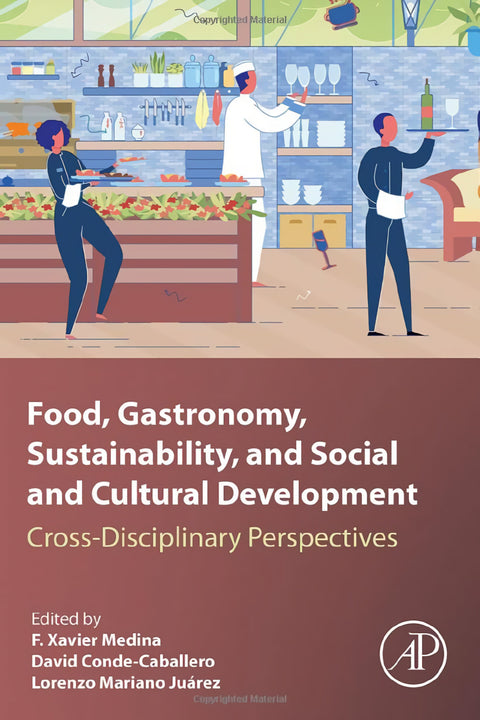  FOOD,GASTRONOMY,SUSTAINABILITY AND SOCIAL AND CULTURAL 
