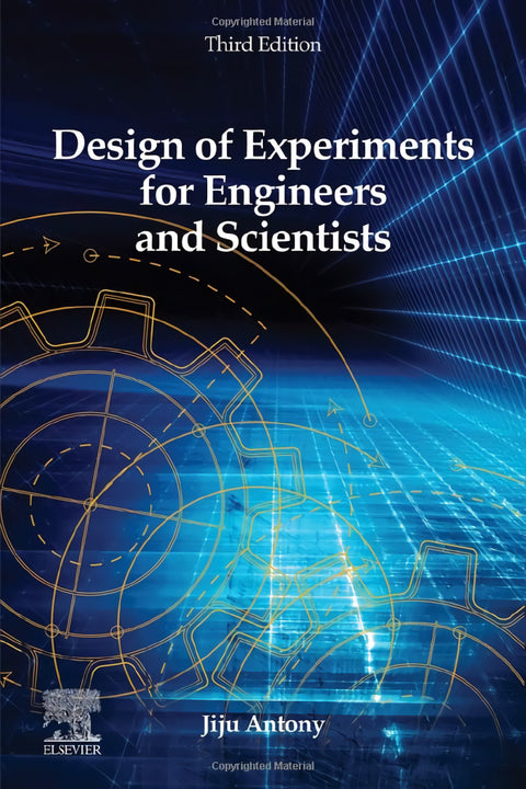  Design of experiments for engineers and scientists 