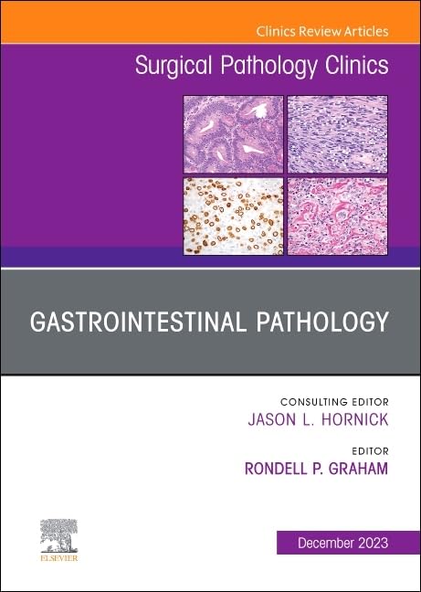  GASTROINTESTINAL PATHOLOGY 