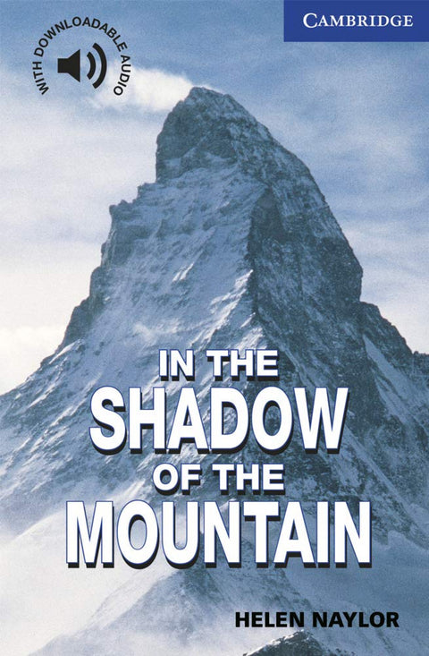  In the shadow of the mountain 