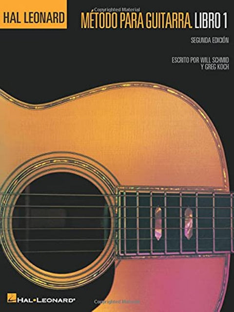  HAL LEONARD METODO PARA GUITARRA. LIBRO 1 û 2 EDICION 