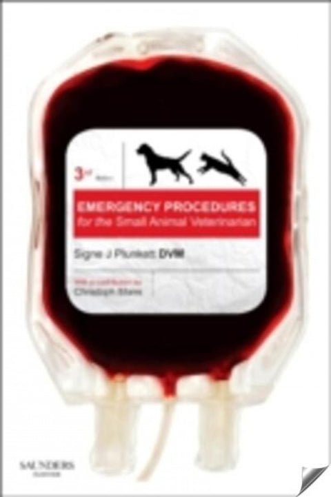  Emergency Procedures for the Small Animal Veterinarian- 