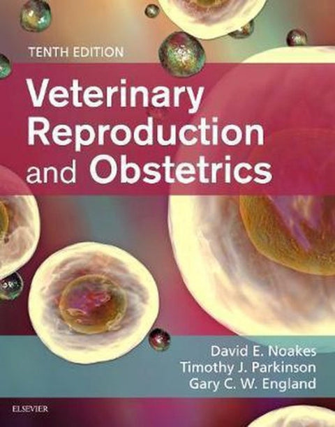  VETERINARY REPRODUCTION &amp;OBSTETRICS 10TH EDITION 