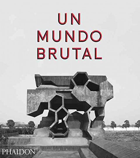  UN MUNDO BRUTAL 