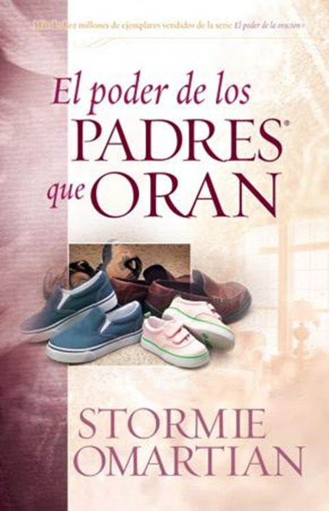  PODER DE LOS PADRES QUE ORAN 