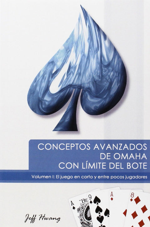  CONCEPTOS AVANZADOS DE OMAHA CON LIMITE DE BOTE 