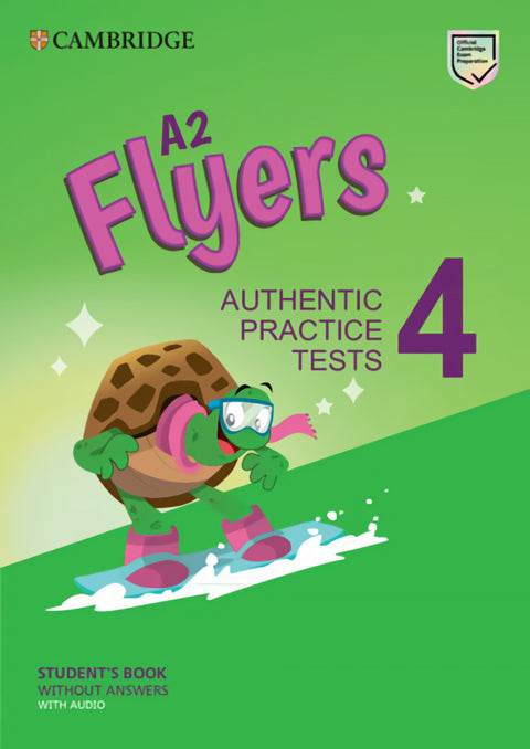  A2 Flyers 4 Student`s Book without Answers with Audio 