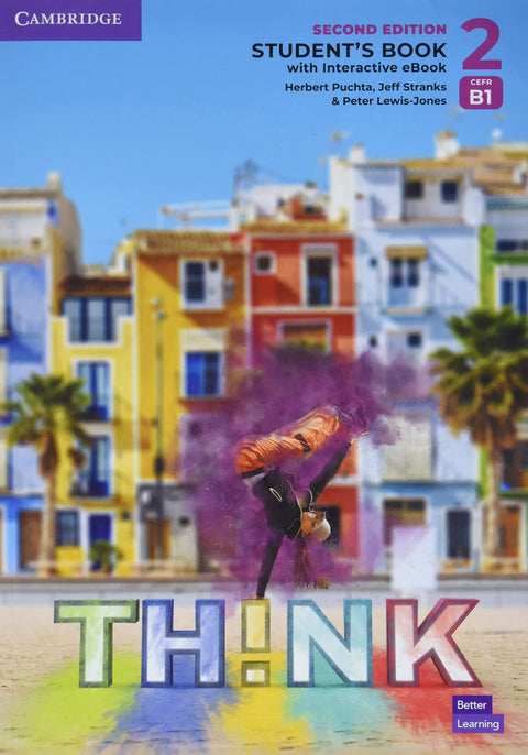  Think Level 2 Student`s Book with Interactive eBook British English 