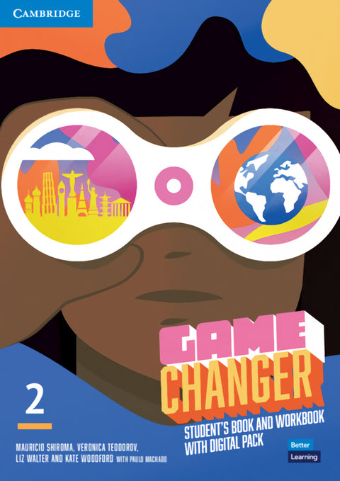  Game Changer Level 2 Student's Book and Workbook with Digital Pack 