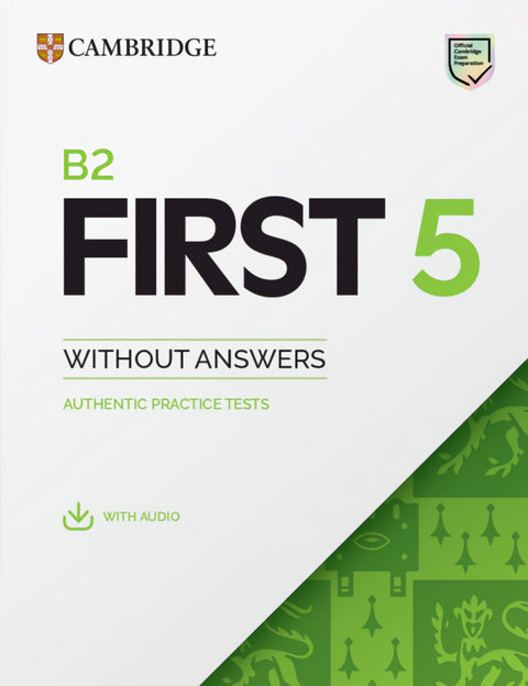 B2 First 5 Student's Book without Answers with Audio 