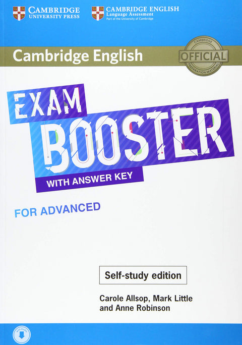  Cambridge English Exam Boosters. Booster with answer. Key for Advanced - Self-study edition 