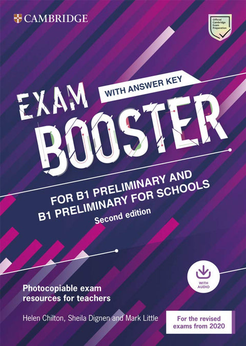  Cambridge Exam Boosters for the Revised 2020 Exam Second edition. Preliminary and Preliminary for Schools Exam Booster with Answither Key with Audio. 