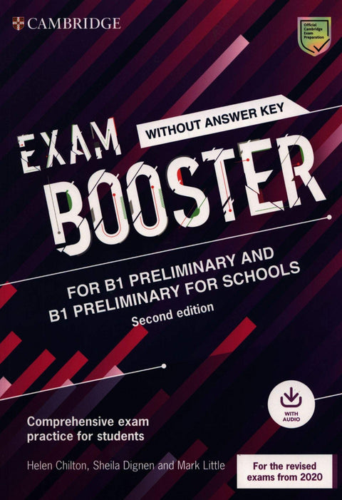  Cambridge Exam Boosters for the Revised 2020 Exam Second edition. Preliminary and Preliminary for Schools Exam Booster without Answither Key with Audio. 