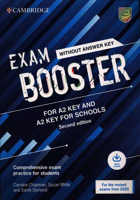  Cambridge Exam Boosters for the Revised 2020 Exam Second edition. Key and Key for Schools Exam Booster without Answither Key with Audio. 