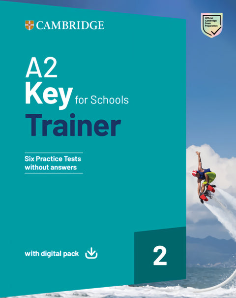  A2 Key for Schools Trainer 2 Trainer without Answers with Digital Pack 