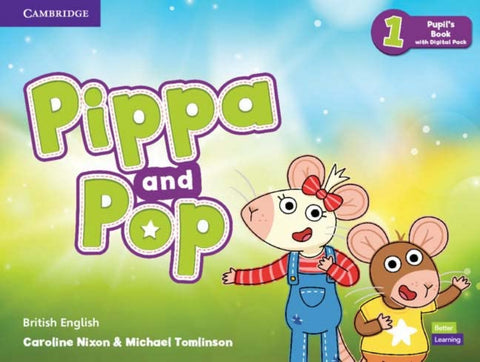  Pippa and Pop Level 1 Pupil's Book with Digital Pack British English 