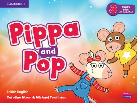  Pippa and Pop Level 3 Pupil's Book with Digital Pack British English 