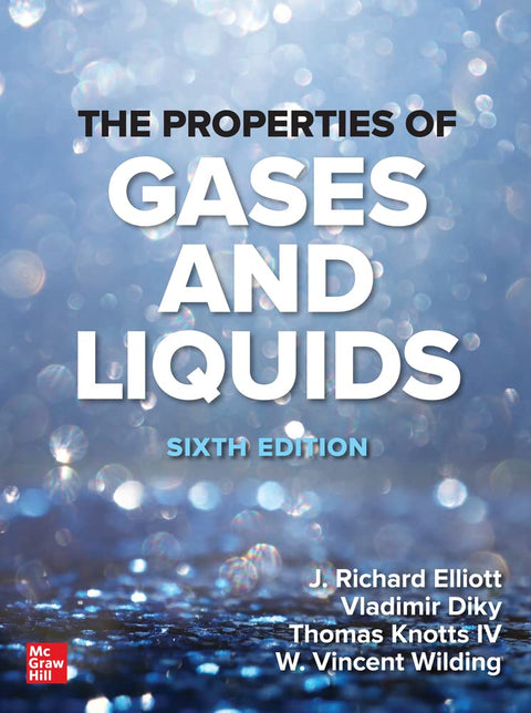  THE PROPERTIES OF GASES AND LIQUIDS 