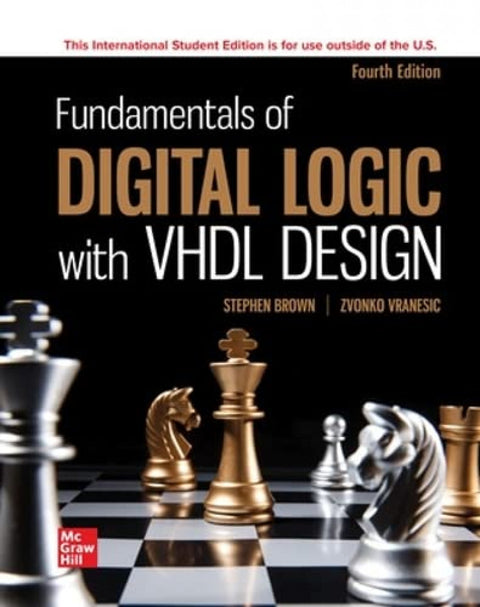 Fundamentals Of Digital Logic With Vhdl Design 