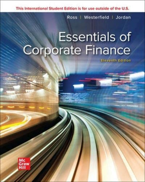 ESSENTIALS OF CORPORATE FINANCE 11ED. 