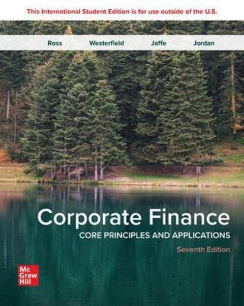  Corporate Finance: Core Principles And Applications 