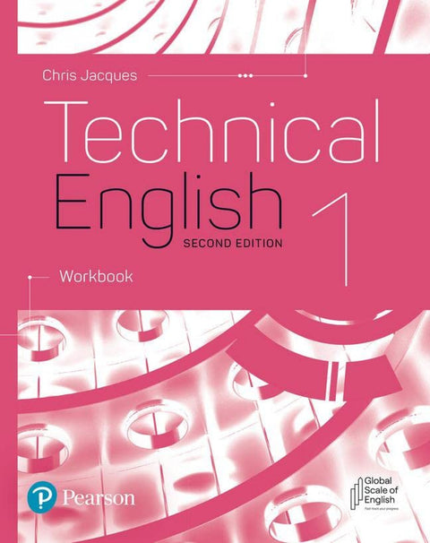  TECHNICAL ENGLISH 2ND EDITION LEVEL 1 WORKBOOK 